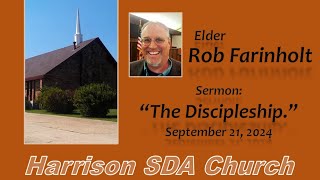 Elder Rob Fairnholt - "The Discipleship"