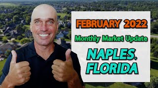 FEBRUARY 2022 Market Update | What Homes Are On The Market In Naples, Florida? (Updated Data)