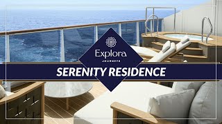 Explora I | Serenity Residence (SR): Suite Tour