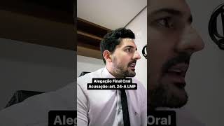 Alegação Final Oral