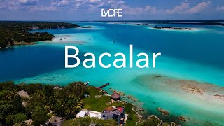 Bacalar, un destino obligado