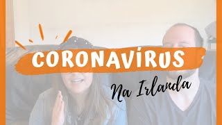 CORONAVIRUS NA IRLANDA | HowToDublin