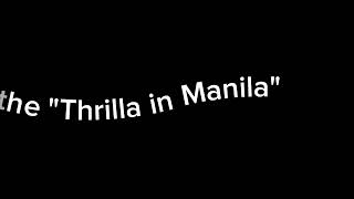 Thrilla in manila with camilla