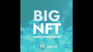 #HODL Token - BIG NFT Announcement Launch Today!