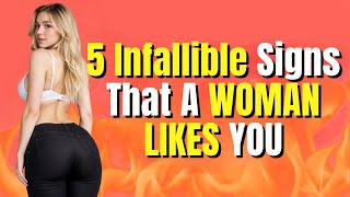 🔥 5 Infallible Signs That A WOMAN LIKES YOU ➜ How to Know If She Likes You