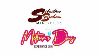 Mother's Day Experience 2021 Promo