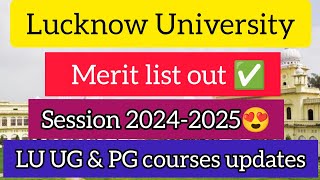 Lucknow University Updates  | Merit List | PG courses admit card | #lu#ug #pg#entrance