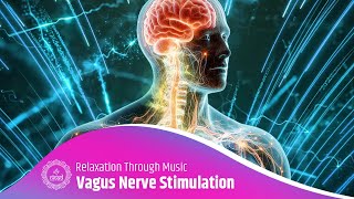 Healing and Relaxation Through Music: Vagus Nerve Stimulation for Happiness and Wellbeing