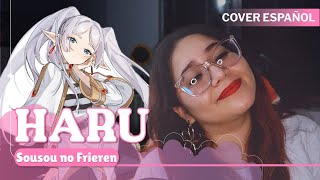 ✿『HARU FULL ESPAÑOL』Sousou no Frieren Opening 2 Cover | Yorushika 『@BethRdz 』✿