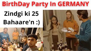 First Birthday Celebration In Germany | Zindgi ki 25 Bahaarein :)