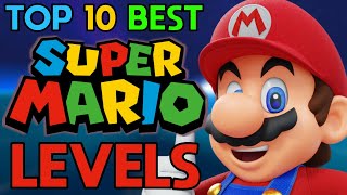 Top 10 BEST Mario Levels