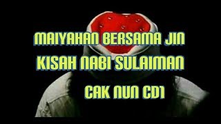 Cak Nun Maiyahan Bersama Jin # Kisah Nabi Sulaiman CD1