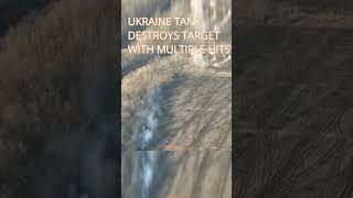 Tank destroys target with multiple hits! #russia #ukraine #military #ukrainian