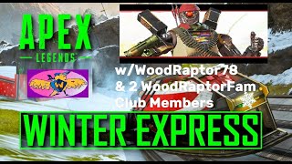 Apex Legends | Winter Express Gameplay + Pathfinder Edition Showcase | WoodRaptor78 & Club Members