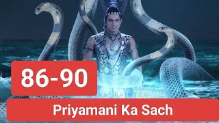 Hisss Sheshnaag Ka Avtar Siva Ep- 86 to 90 | Priyamani Ka Sach ||