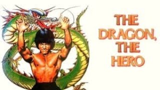 The Dragon, the Hero (1979) - A Clumsy Kung Fu Rivalry with a Disjointed Plot