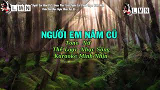 Karaoke   Người Em Năm Cũ   Tone Nu   Rumba 218