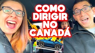 Como dirigir no Canada - Curiosidades sobre o Canada