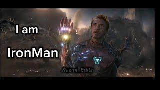 I am IRON MAN | Avengers:Endgame | Robert Downy Jr. | 2019 | kazmi_Editz