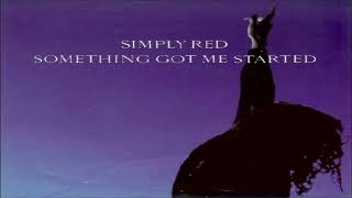 Simply Red ~ " Something Got Me Started "  ~🎵🎼❤️~ 1991