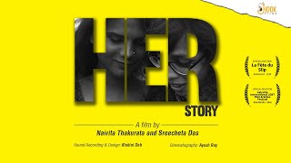 Her-Story | LGBT Documentary Film | Nairita Thakurata, Sreecheta Das | Hook Films