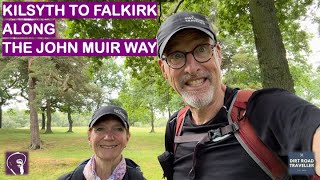 The John Muir Way Leg 4 - Kilsyth to Falkirk