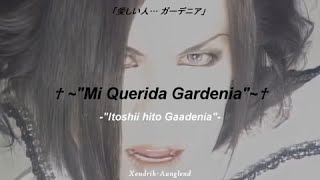 Malice Mizer - Gardenia (ガーデニア)  ; Español - Japonés | Video HD