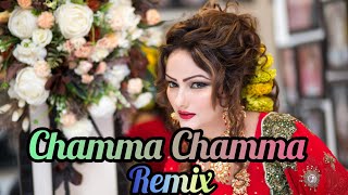 Chamma Chamma Remix