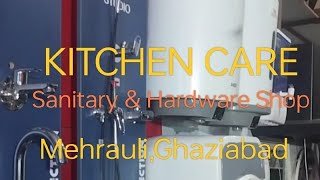 kitchen Care,Sanitary & Hardware Shop,Mehrauli,Ghaziabad#kitchen #hardware #funny #video #comedy