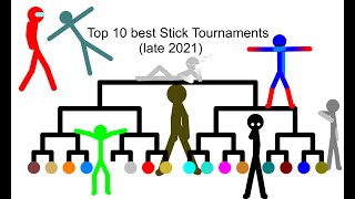 top 10 stickman tournaments (late 2021) (10k subscribers special)