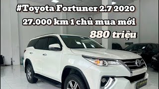 Toyota Fortuner 2.7 2020 - Lăn bánh chỉ 27.000km - 880 triệu - 7 chỗ gầm cao , bền bĩ , máy thoáng .