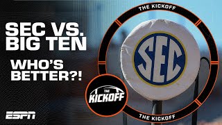 Who is better?! SEC vs. Big Ten in the College Football Playoff | The Kickoff 🏈