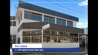 1 - 109 Ingham Road, West End - For lease