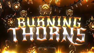 BURNING THORNS VERIFIED!!! // Extreme Challenge by GDMetalius // Geometry Dash