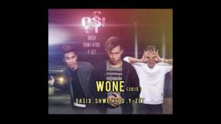 OASIX X SHWE HTOO X Y-ZET - ဝုန်း ( 2015 )