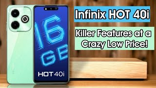 Infinix HOT 40 I || Killer Features at a Crazy Low Price ||