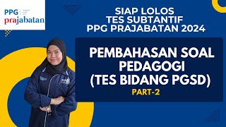 SOAL PEDAGOGI PPG PRAJABATAN 2024