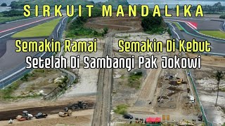 Sirkuit Mandalika Semakin Ramai Dan Di Kebut Setelah Di Sambangi Pak Jokowi