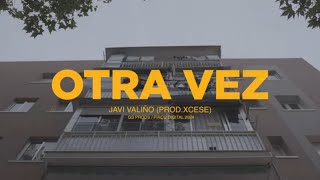 Javi Valiño- Otra Vez (Vídeo Oficial)