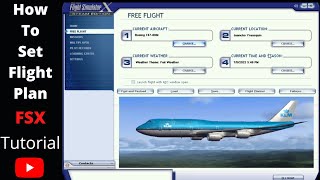 FSX Flight Planner | How To Set a Flight Route Manually Tutorial # 1 |