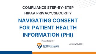 EPICompliance Podcast #13: Navigating Consent For Patient Health Information PHI