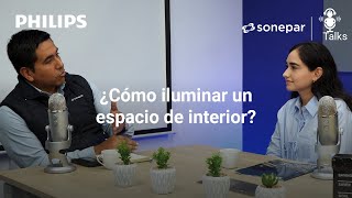 Sonepar Talks | Iluminación sostenible con Philips