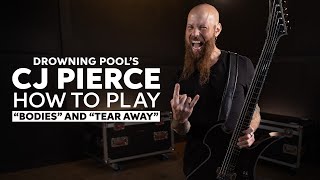 Drowning Pool’s CJ Pierce | “Bodies” and “Tear Away”” Guitar Lesson