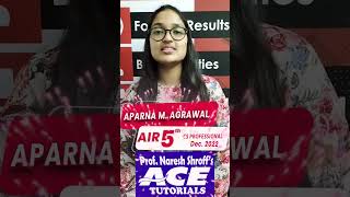 RANKER | ALL INDIA RANK 5 | CS PROFESSIONAL | DEC 22 | APARNA M. AGRAWAL ACE TUTORIALS