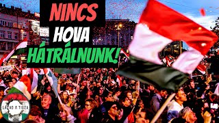 Zúg a TISZA - Nincs hova hátrálnunk! 🔴⚪🟢 Valódi Rendszerváltást!