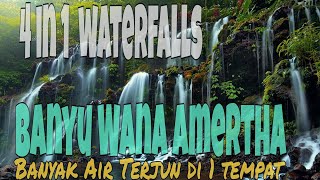 Banyak Air  Terjun Dalam Satu di Banyu Wana Amertha