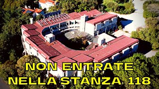 ESPLORAZIONE di un HOTEL ABBANDONATO - NON ENTRATE NELLA STANZA 118