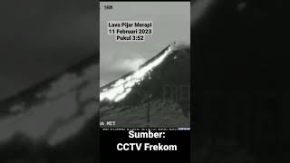 Guguran Lava Pijar Merapi 11 Feb 2023 terekam cctv frekom #merapi #merapieruption  #merapierupsi