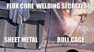 How to weld sheet metal plus roll cage piping with a flux core welder #welding