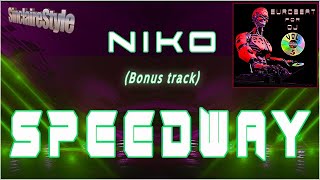 Speedway / Niko -Bonus track-